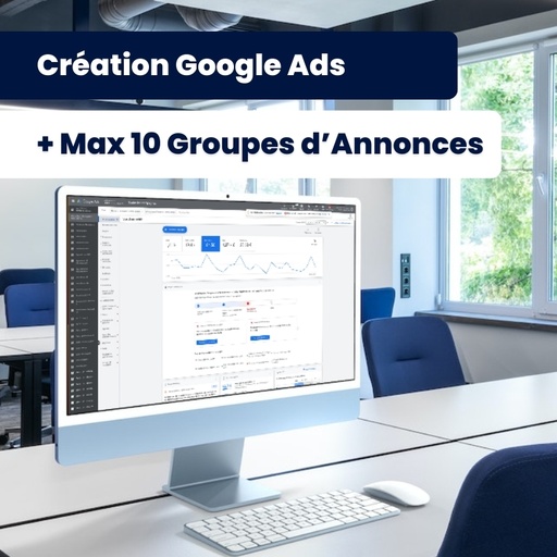 [Taskeo] Création compte Google Ads - SILVER / Max 10 campagnes ou 5000€ par mois